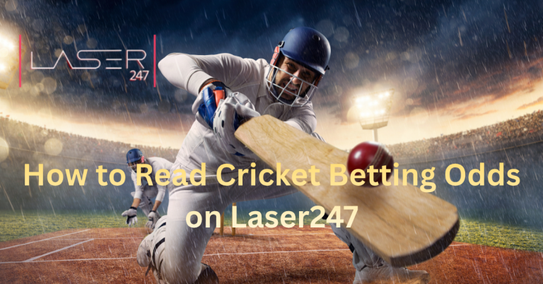 How to Read Cricket Betting Odds on Laser247