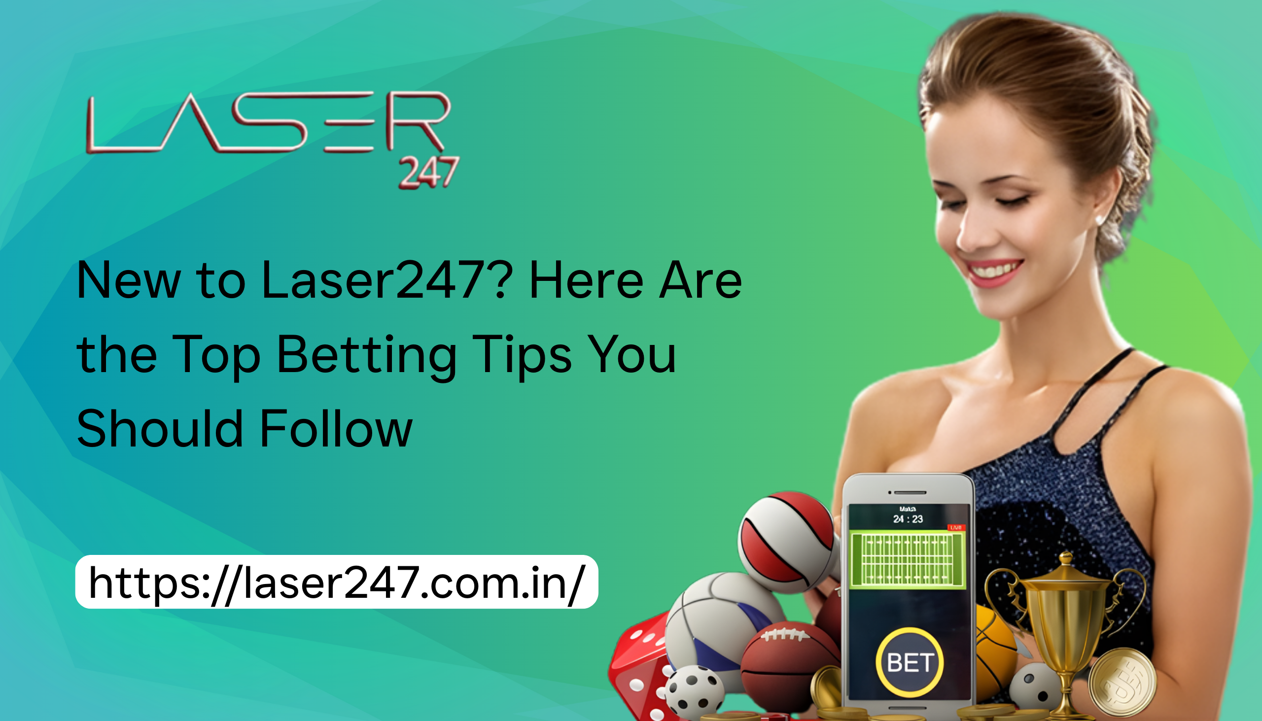 New to Laser247? Here Are the Top Betting Tips You Should Follow