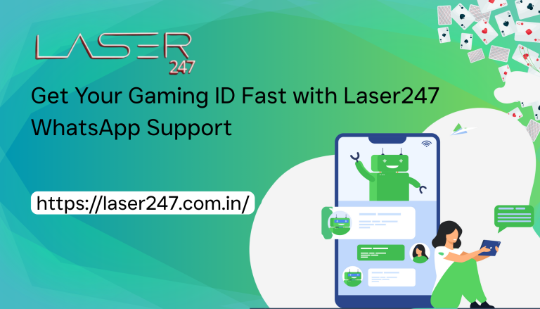 Get Your Gaming ID Fast with Laser247 WhatsApp Support