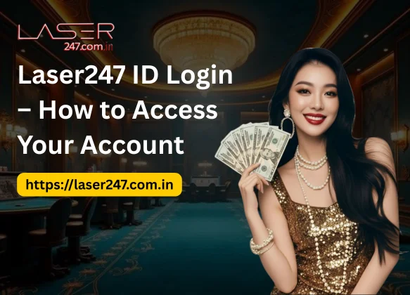 Laser247 ID Login – How to Access Your Account
