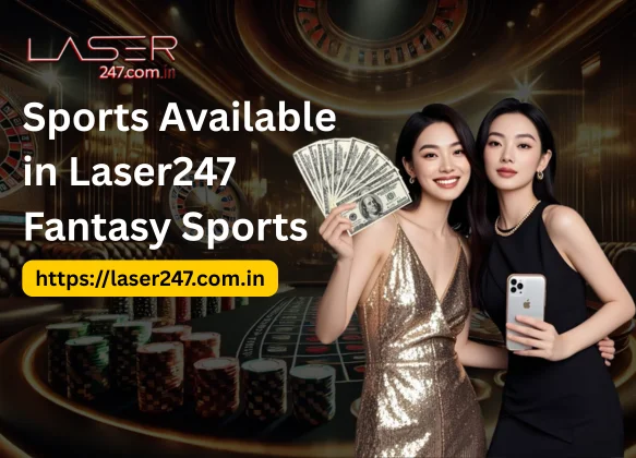 Sports Available in Laser247 Fantasy Sports